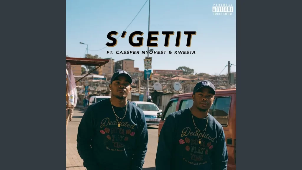 Major League Djz – S’Getit (feat. Cassper Nyovest, Kwesta) - Featured Image