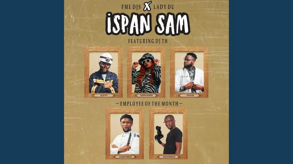 Lady Du – Ispan Sam (feat. DJ TH) - Featured Image