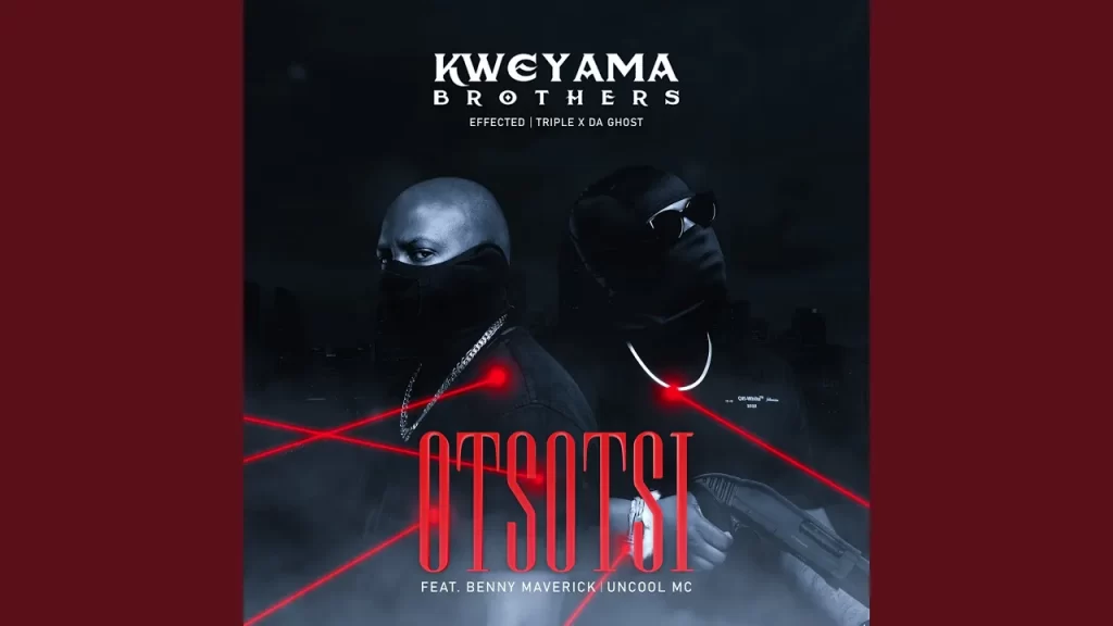 Kweyama Brothers – Otsotsi - Featured Image