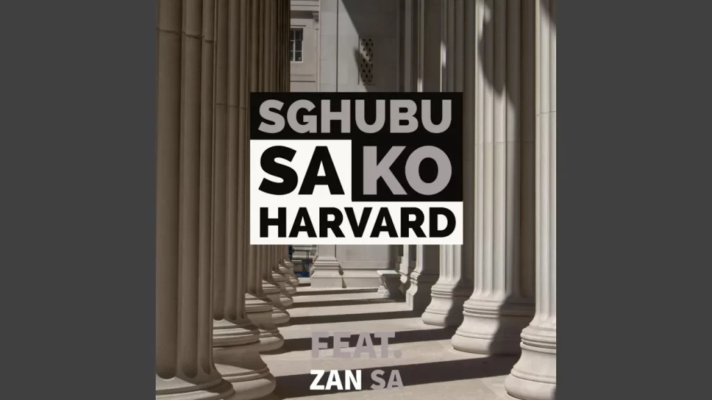 Mellow & Sleazy – Sghubu sa ko Harvard (feat. Zan SA) - Featured Image