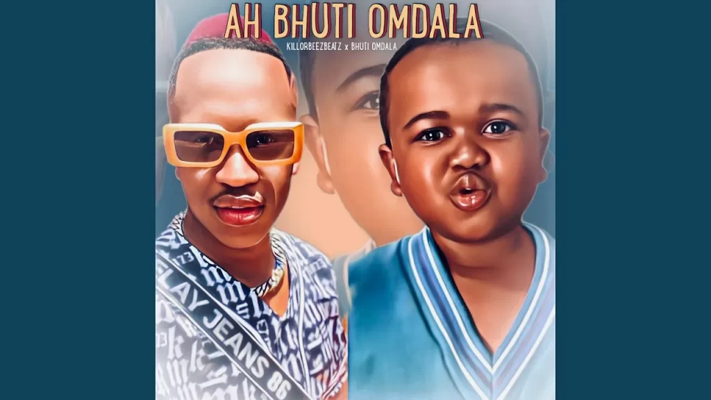Killorbeezbeatz – Ah Bhuti Omdala (feat. Bhuti Omdala) - Featured Image
