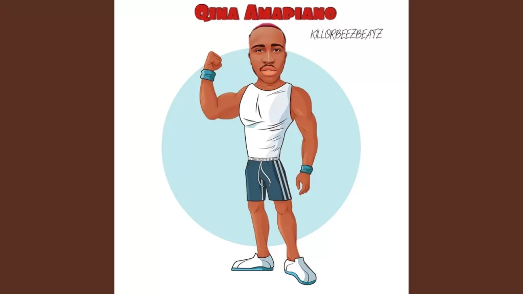 Killorbeezbeatz – Qina Amapiano - Featured Image
