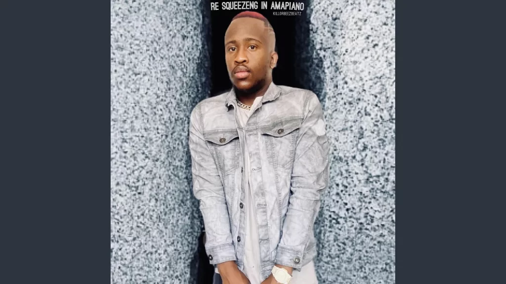 Killorbeezbeatz – Re Sqeezeng In Amapiano - Featured Image