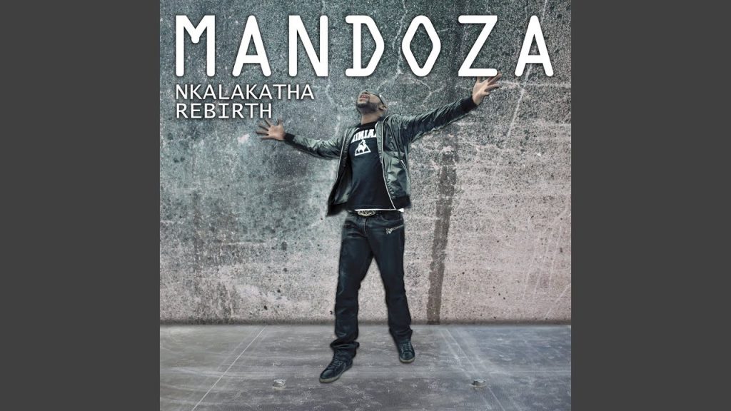 Mandoza – Nkalakatha Rebirth - Featured Image