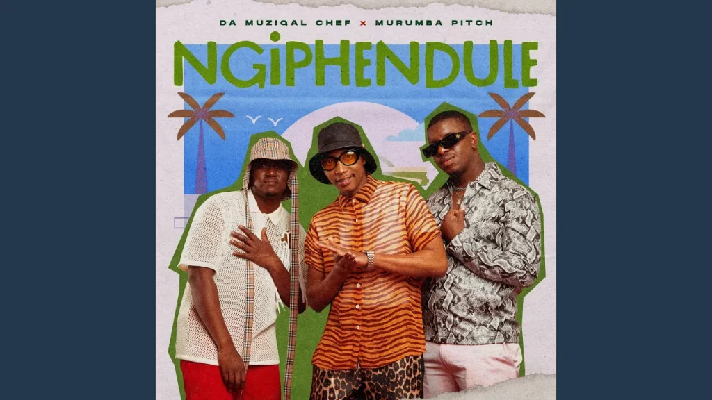 Da Muziqal Chef – Ngiphendule - Featured Image