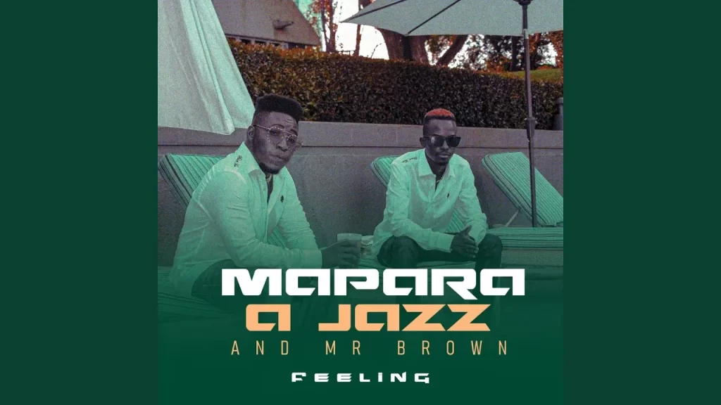 Mapara A Jazz – Feeling - Featured Image