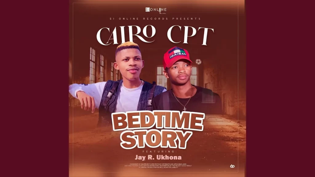Cairo Cpt – Bedtime Story (feat. Jay R ukhona CPT) - Featured Image