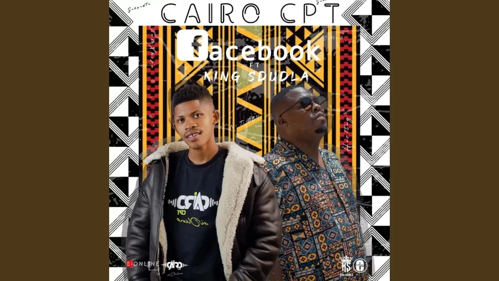 Cairo Cpt – Facebook (feat. King Sdudla) - Featured Image
