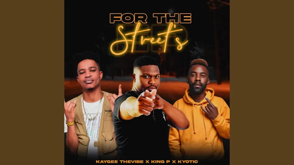 KayGee The Vibe – For The Streets - Featured Image