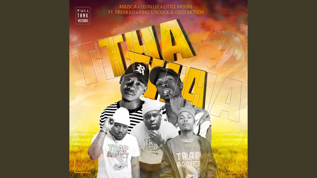 Leon Lee – Thatha (feat. Firemlilo, King Strouck, Loco Motion)