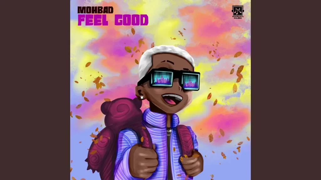 Mohbad – Feel Good - Featured Image