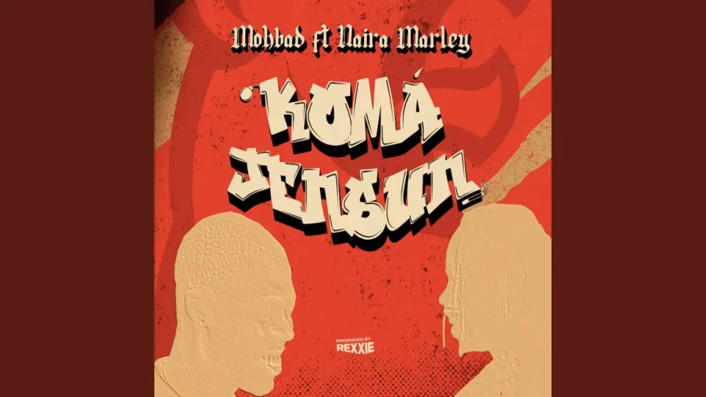 Mohbad – Komajensun (feat. Naira Marley) - Featured Image