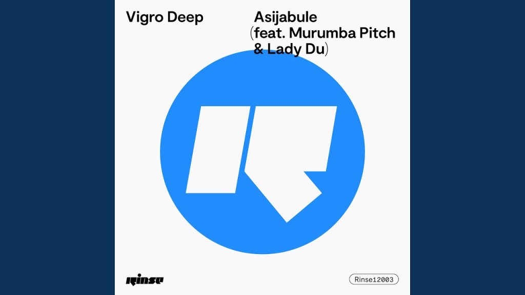 Vigro Deep – Asijabule (feat. Murumba Pitch, Lady Du) - Featured Image
