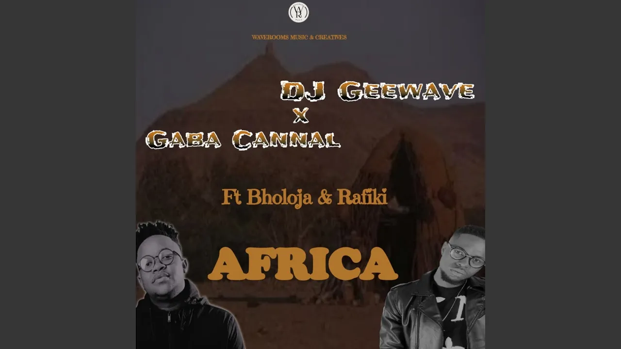 Gaba Cannal – Africa (feat. Bholoja, Rafiki) - Featured Image