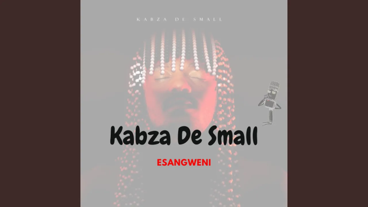 Kabza de Small – Esangweni - Featured Image
