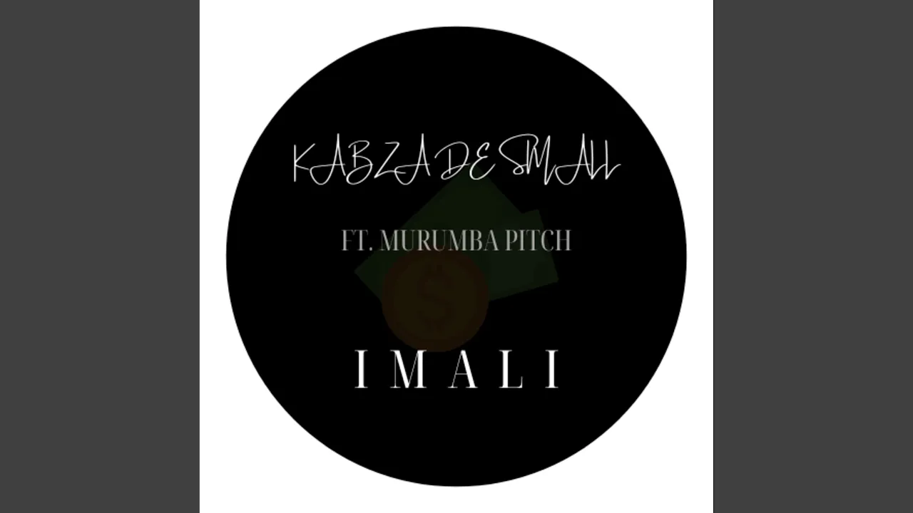 Kabza de Small – Imali (feat. Murumba Pitch) - Featured Image