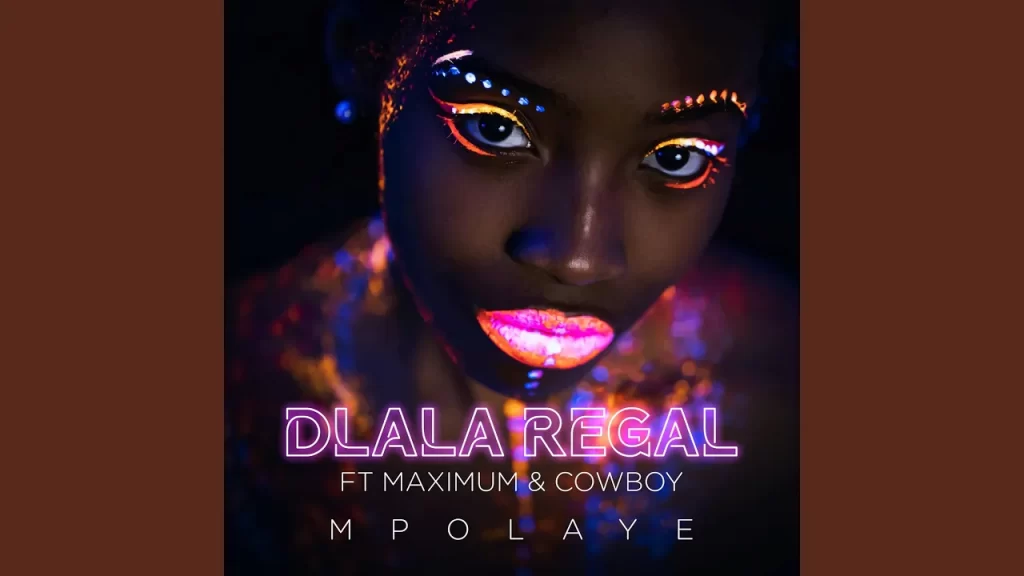 Dlala Regal – Mpolaye