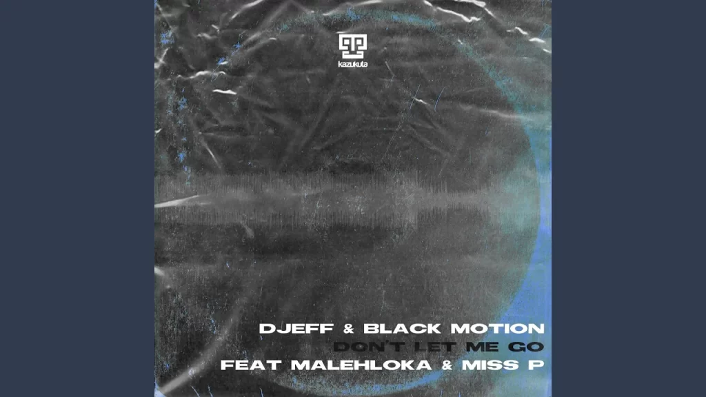 DJEff – Don’t Let Me Go - Featured Image