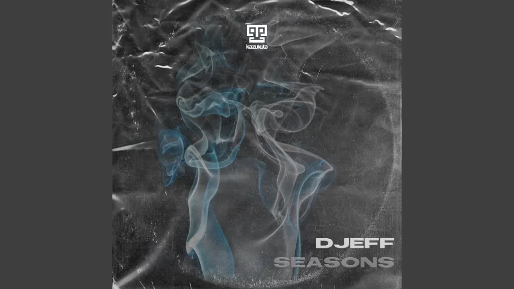 DJEff – Seasons - Featured Image
