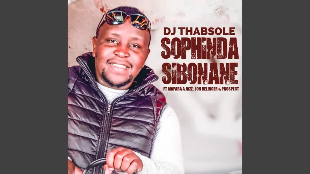 DJ ThabSole – Sophinda Sibonane