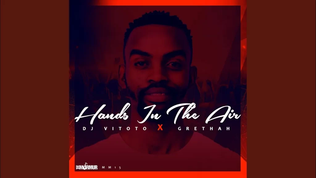 Dj Vitoto – Hands In The Air (Original Mix) - Featured Image