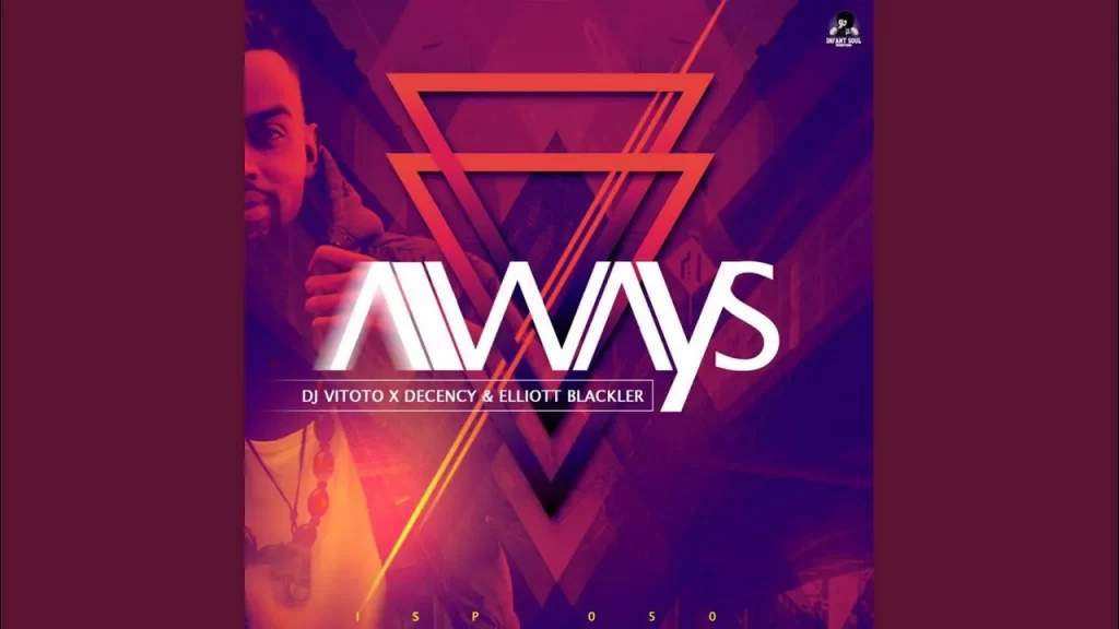 Dj Vitoto – Always (Original Mix) - Featured Image