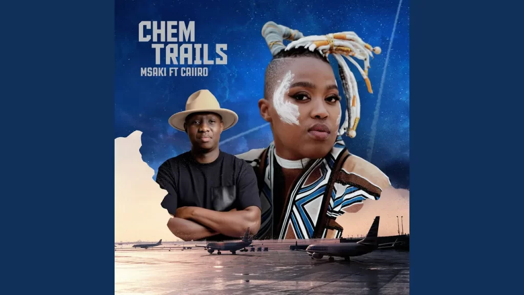 Msaki – Chem Trails - Featured Image
