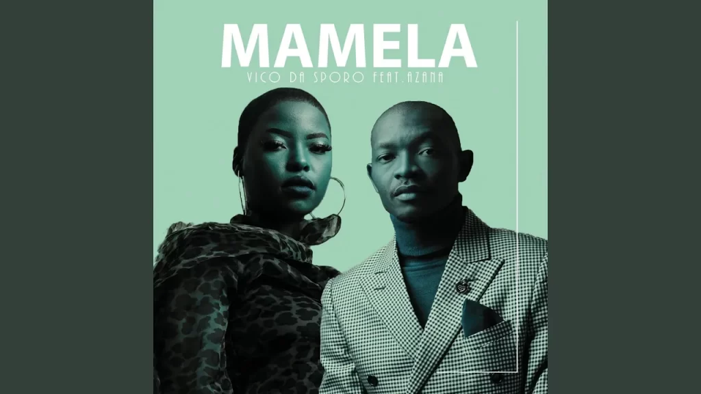 Vico Da Sporo – Mamela - Featured Image