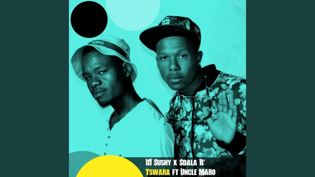 Sdala B – Tswara (feat. Uncle Maro)