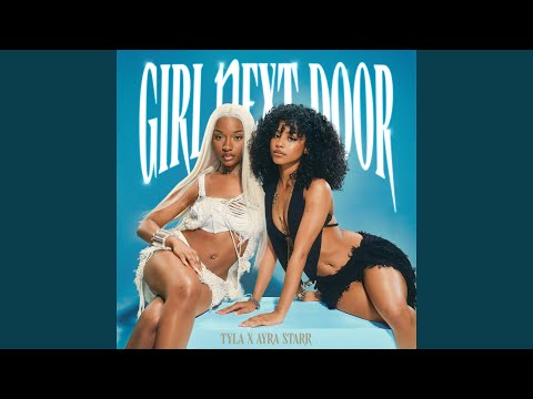 Tyla – Girl Next Door - Featured Image