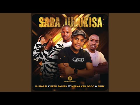 Dj Karri – Saba Julukisa