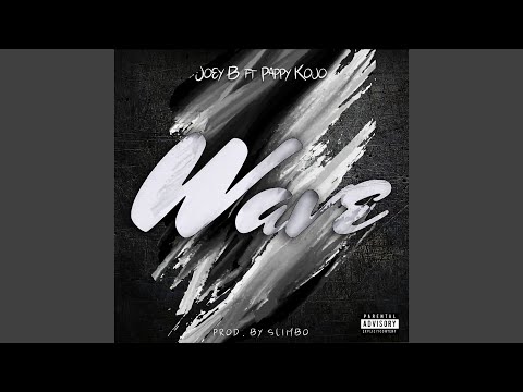 Joey B – Wave - Featured Image