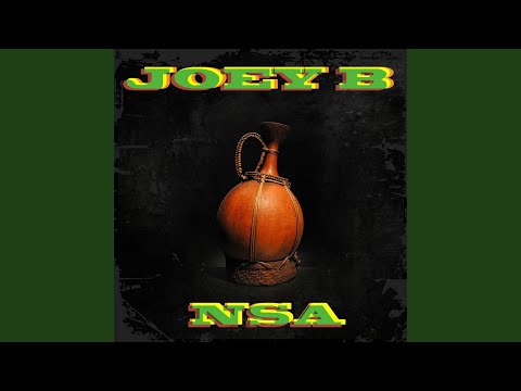 Joey B – Nsa - Featured Image