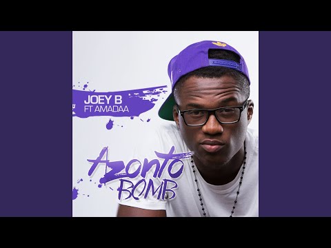 Joey B – Azonto Bomb (feat. Amadaa) - Featured Image