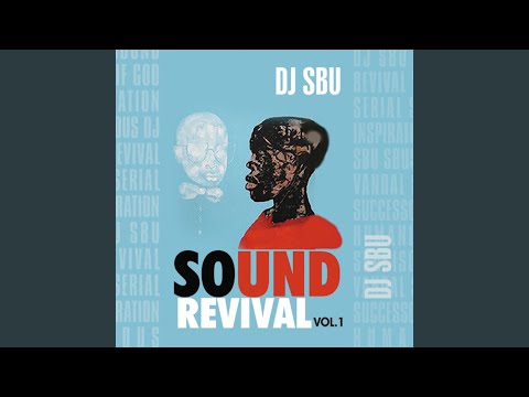 DJ Sbu – Ndenzeni - Featured Image