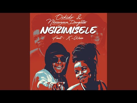 Oskido – Ngizimisele (feat. X-Wise) - Featured Image