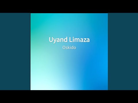 Oskido – Uyand Limaza - Featured Image