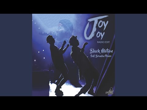 Black Motion – Joy Joy (Radio Edit) - Featured Image