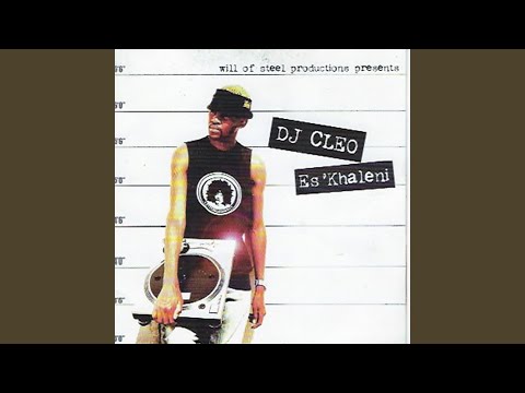 DJ Cleo – Es’khaleni - Featured Image