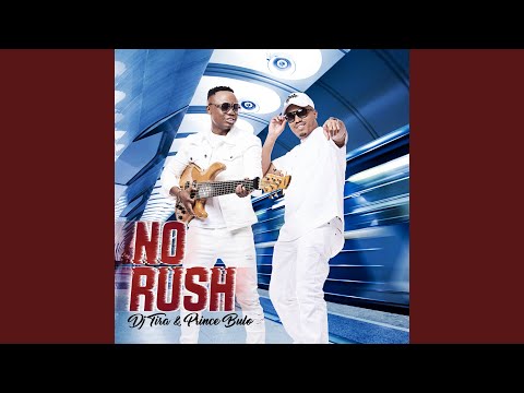 DJ Tira – No Rush - Featured Image