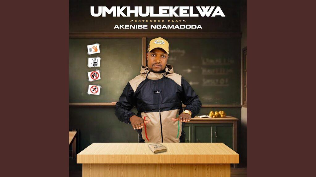 uMkhulekelwa – Silala eMahhotela Silala feat. UMzukulu - Featured Image