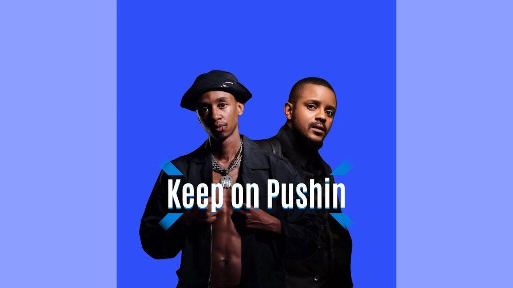 Kabza De Small – Keep On Phushin feat. Virgo Deep, Scotts Maphuma & DJ Maphorisa - Featured Image