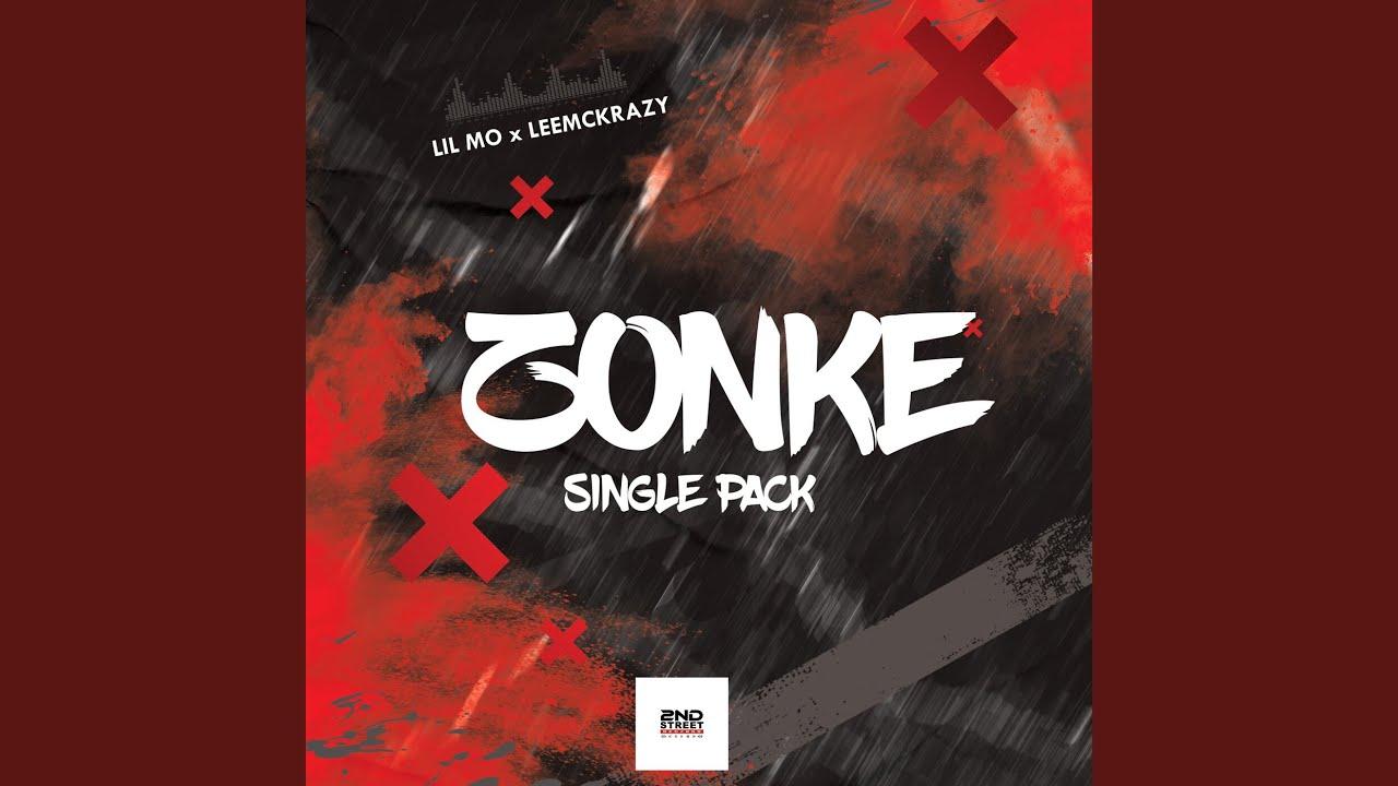 Lil Mö, LeeMcKrazy & Plxyboy705 – ZONKE (KEYZ) ft. Tshepo Keyz