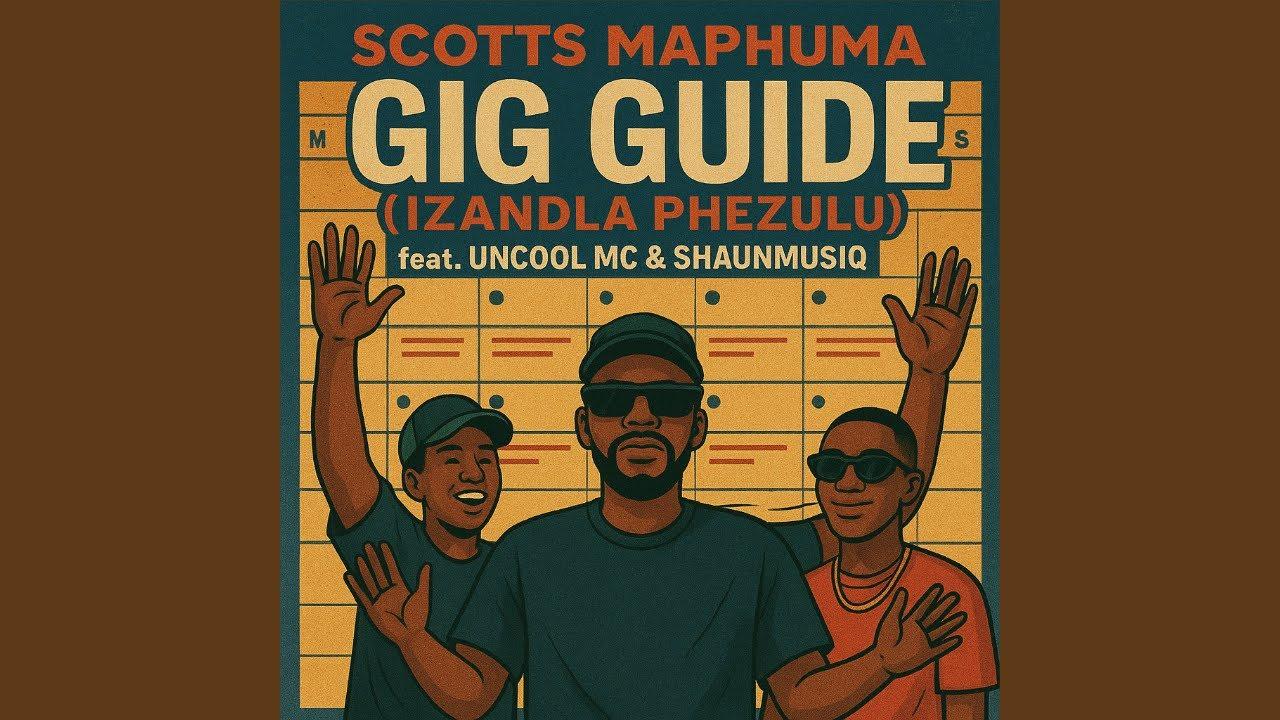 Scotts Maphuma - Gig Guide