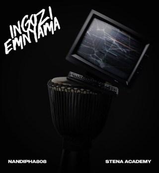Nandipha808 – Ingozi Emnyama Album Mp3 Download