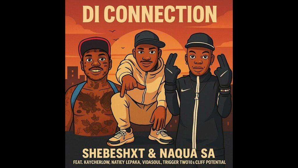 Shebeshxt – Di Connection feat. Naqua SA, Kaycherlow, Natiey Lepaka, Vidasoul, Trigger Tw010 & Cliff Potential - Featured Image