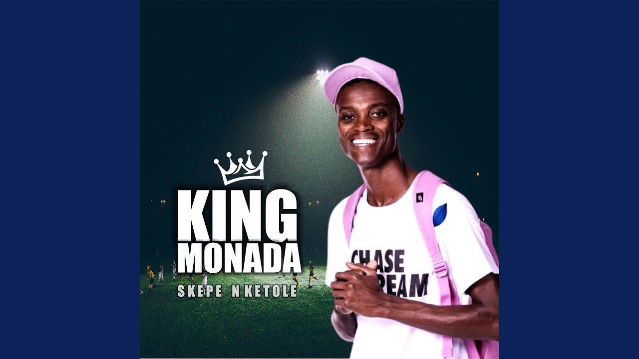 King Monada - Ke Natxo KaMoka