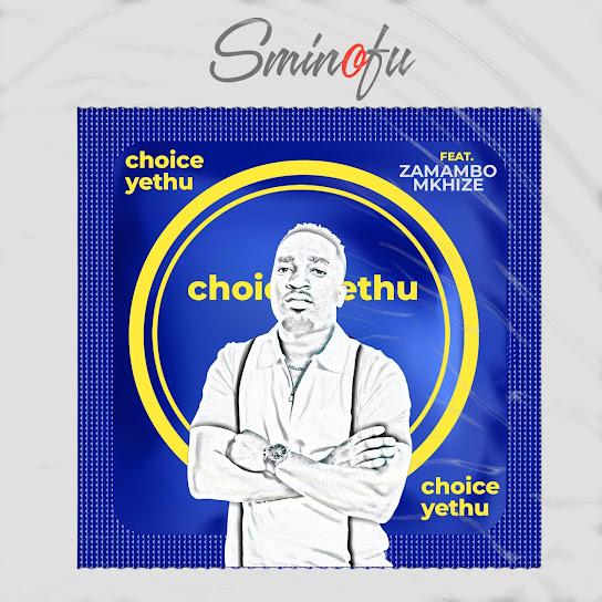 Sminofu - Choice Yethu