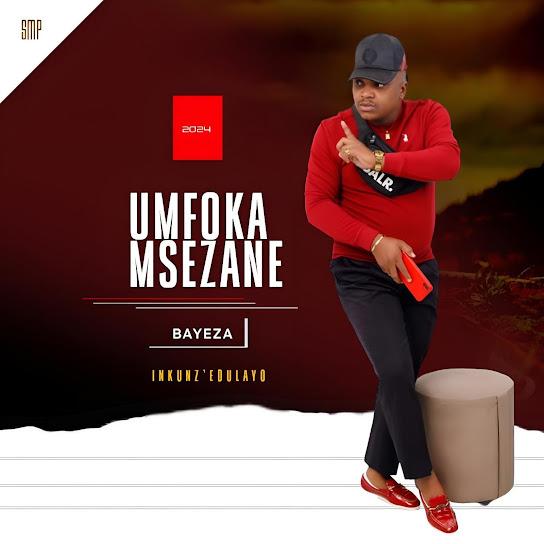 Umfoka Msezane – Bayeza - Featured Image
