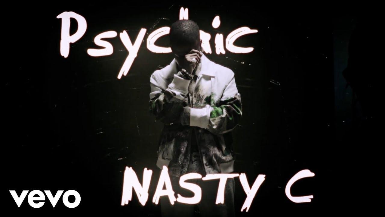 Nasty C - Psychic